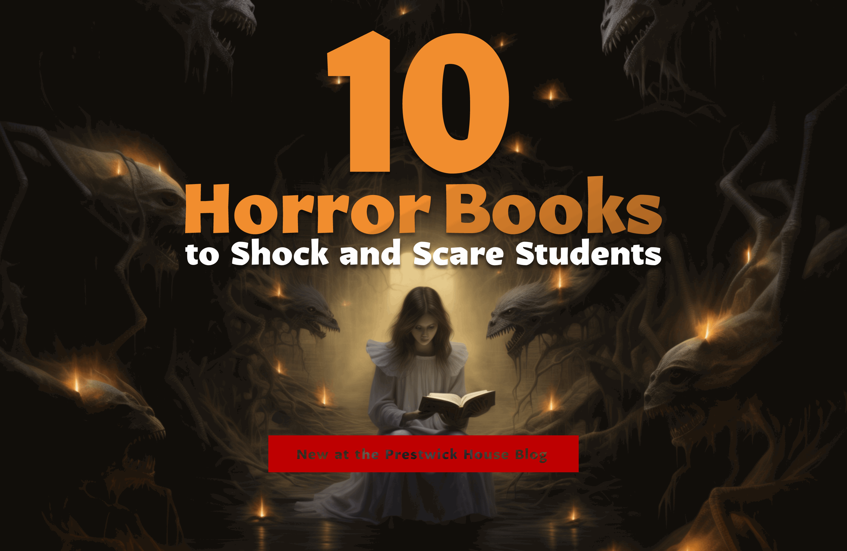 10 Horror Books to Shock and Scare Students
